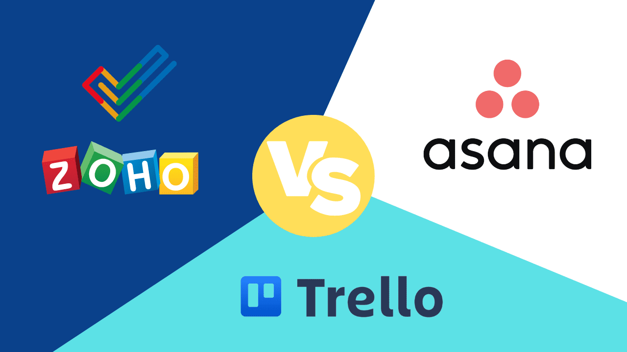 trello vs asana vs zoho projects